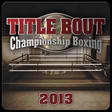 Взломанная Title Bout Boxing 2013 на Андроид - Мод бесплатные покупки