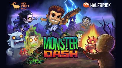  Monster Dash   -   