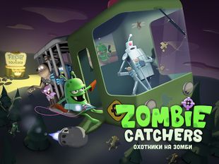 Взломанная Zombie Catchers на Андроид - Мод бесконечные деньги