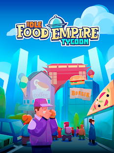 Взломанная Idle Food Empire Tycoon - готовить еду игра на Андроид - Мод бесконечные деньги