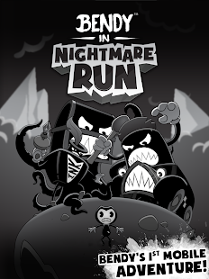  Bendy in Nightmare Run   -   